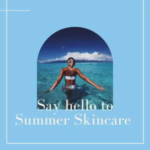 Summer Skincare